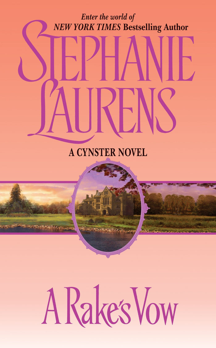 A Rake's Vow: A Regency Historical Romance Novel of Vows and Temptation (Cynster Novels, 2) by Stephanie Laurens - Mass Market Paperback cover