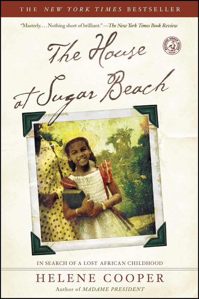 The House at Sugar Beach: In Search of a Lost African Childhood by Helene Cooper - Paperback cover