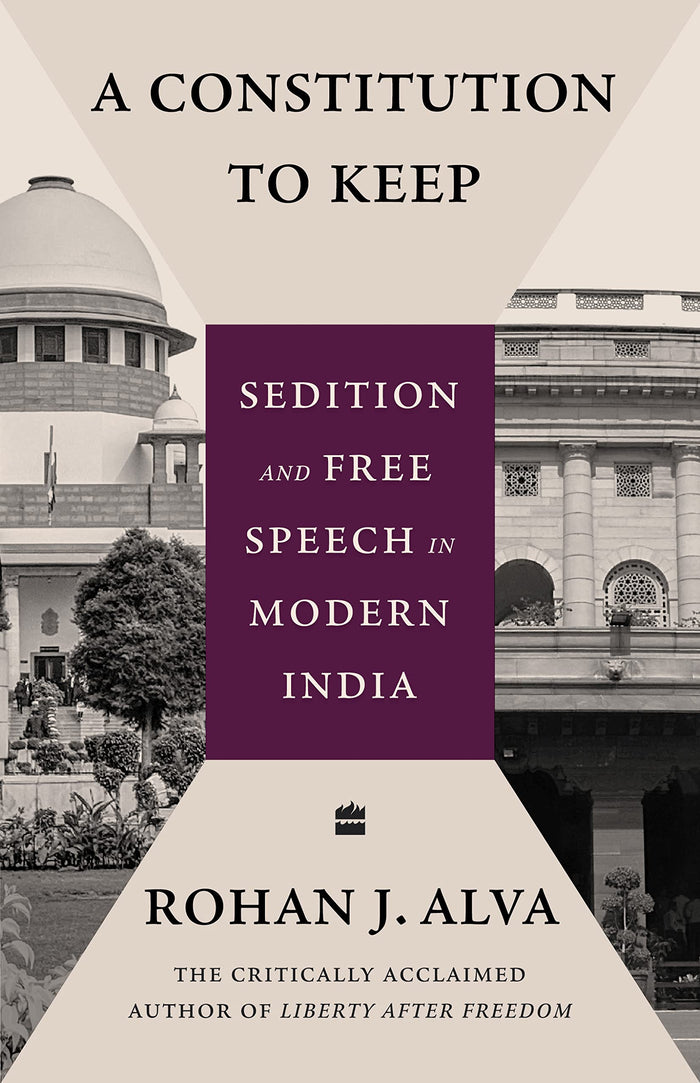 Constitution to Keep by Rohan J Alva - Hardcover cover