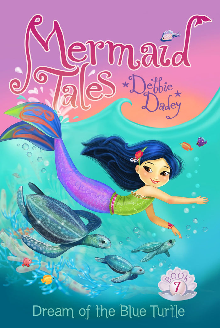 Dream of the Blue Turtle (Mermaid Tales) by Debbie Dadey - Paperback cover
