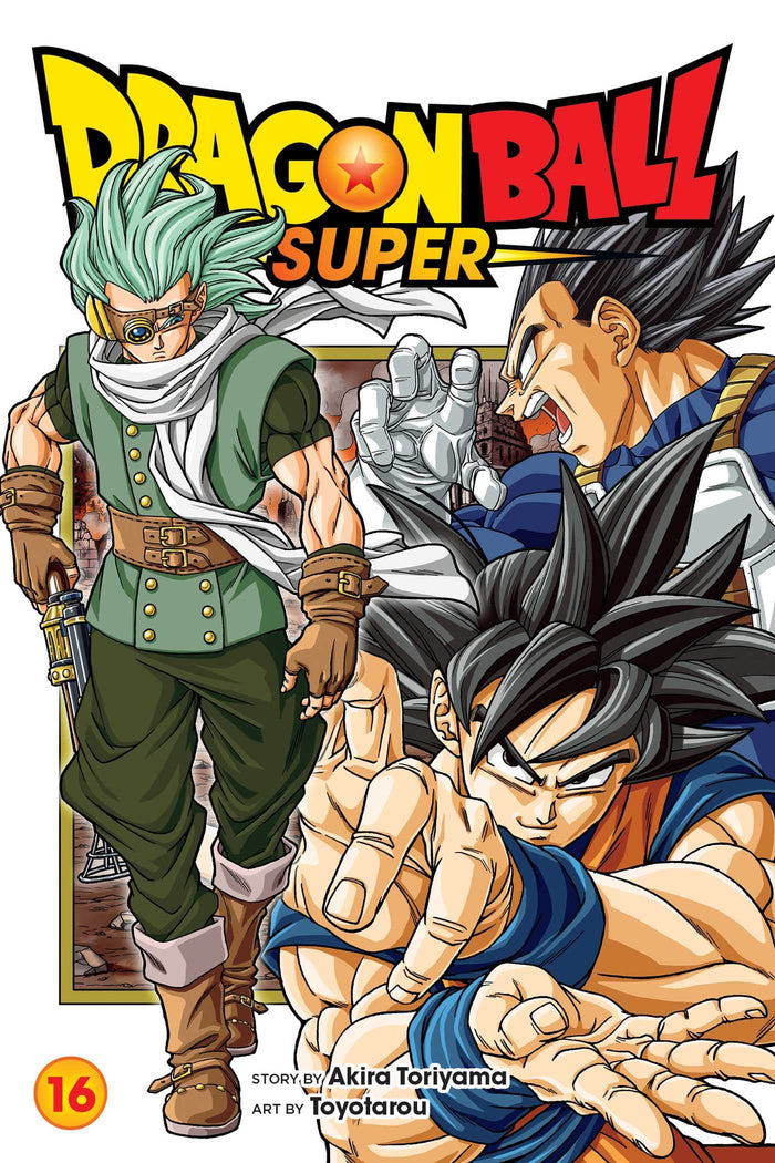 Dragon Ball Super, Vol. 16: The Universe's Greatest Warrior by Akira Toriyama - Paperback cover