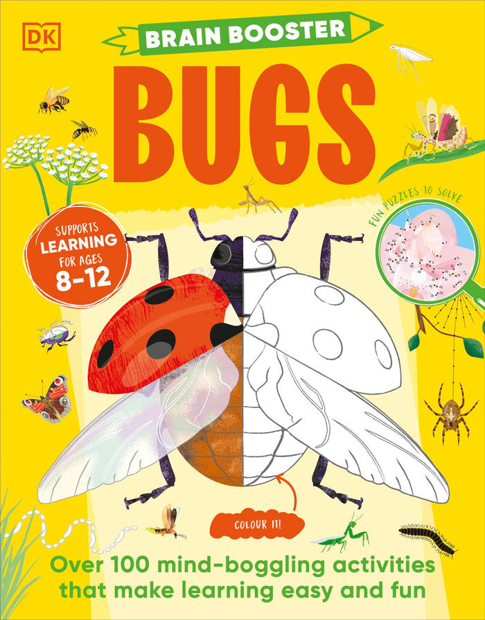 DK Children Brain Booster Bugs Over 100 Mind-Boggling Activities that Make Learning Easy and Fun. by D.K. Publishing - Paperback cover