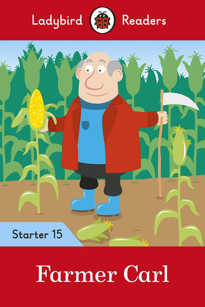 Farmer Carl LadybirdReaders Start Lev 15 by Ladybird - Paperback cover