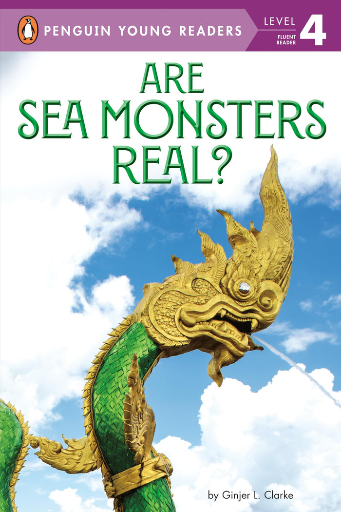 Are Sea Monsters Real? (Penguin Young Readers, Level 4) by Ginjer L. Clarke - Paperback cover