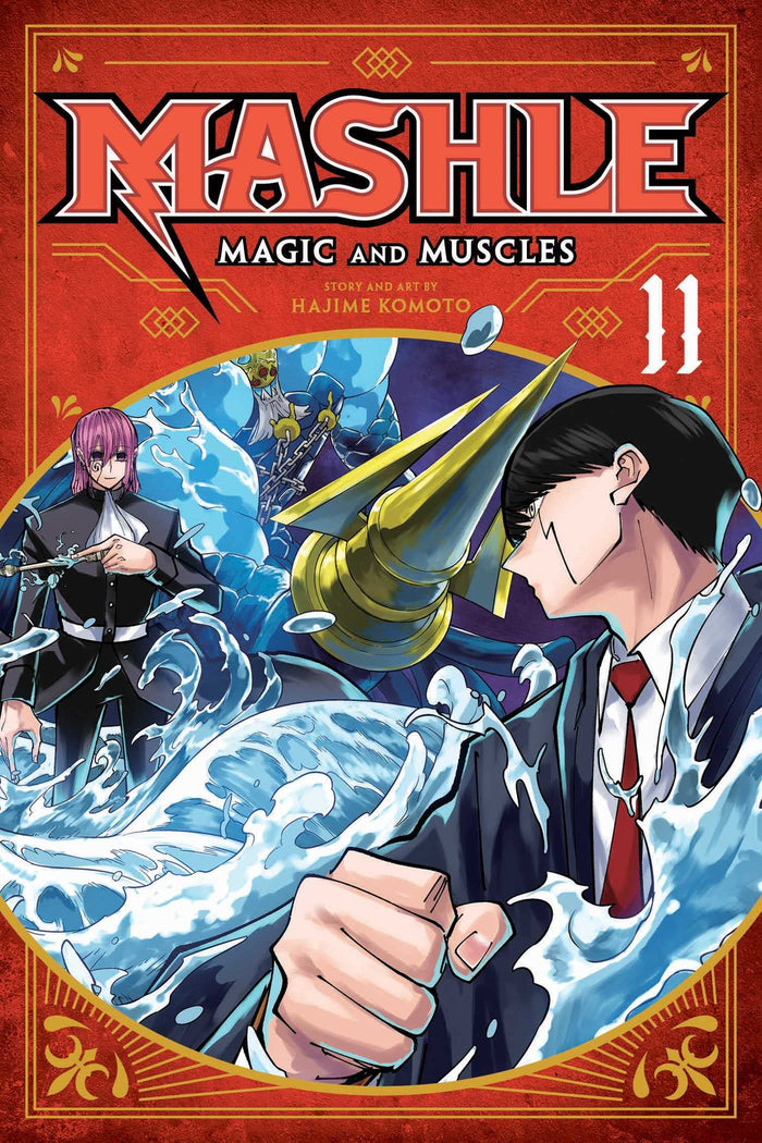 Mashle: Magic and Muscles, Vol. 11: Mash Burnedead And The God Of Water by Hajime Komoto - Paperback cover