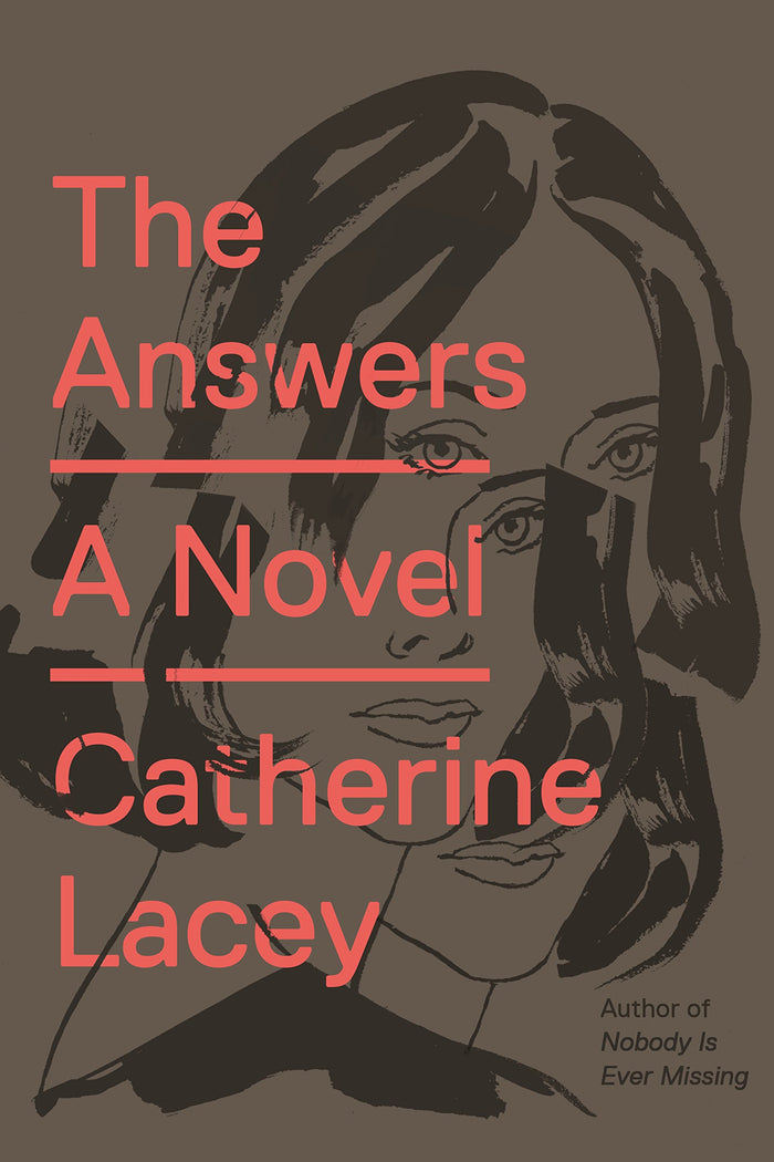 The Answers: A Novel by Catherine Lacey - Hardcover cover