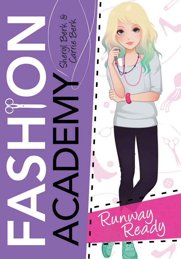 Runway Ready (Fashion Academy, 2) by Sheryl Berk - Paperback cover