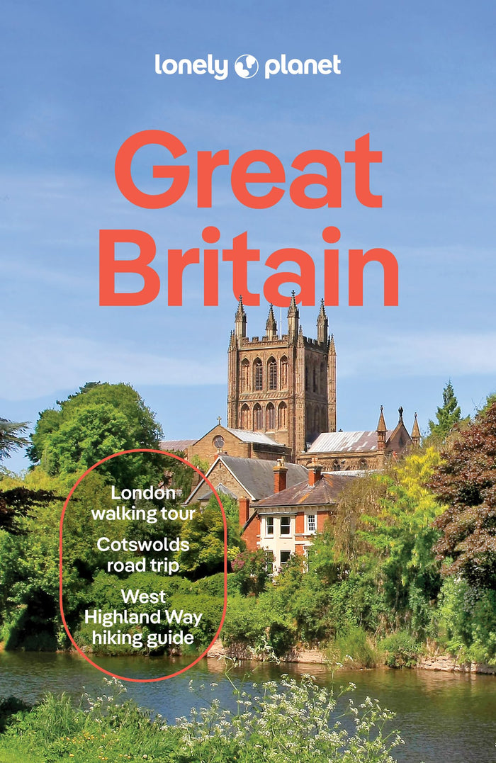 Lonely Planet Great Britain: Plan the Trip of a Lifetime | Detailed Itineraries & Maps | Insider Tips | Covers England, Scotland, Wales, Buckingham Palace, Edinburgh Castle and more (Travel Guide) by Kerry Walker - Paperback cover