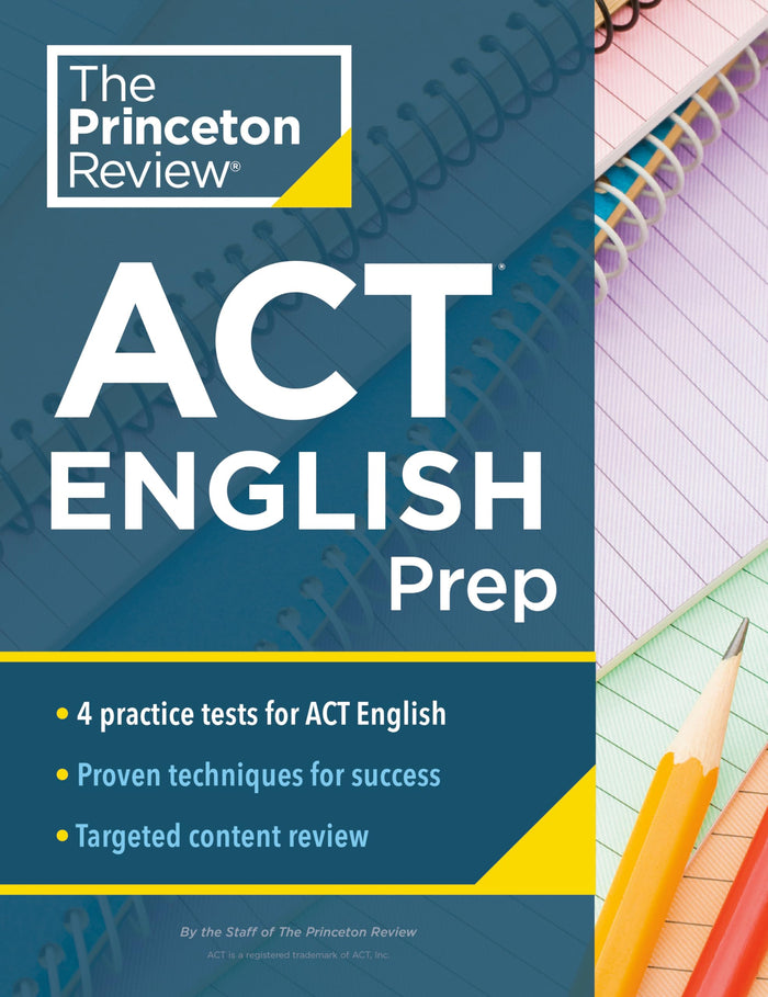 Princeton Review ACT English Prep: 4 Practice Tests + Review + Strategy for the ACT English Section (College Test Preparation) by The Princeton Review - Paperback cover