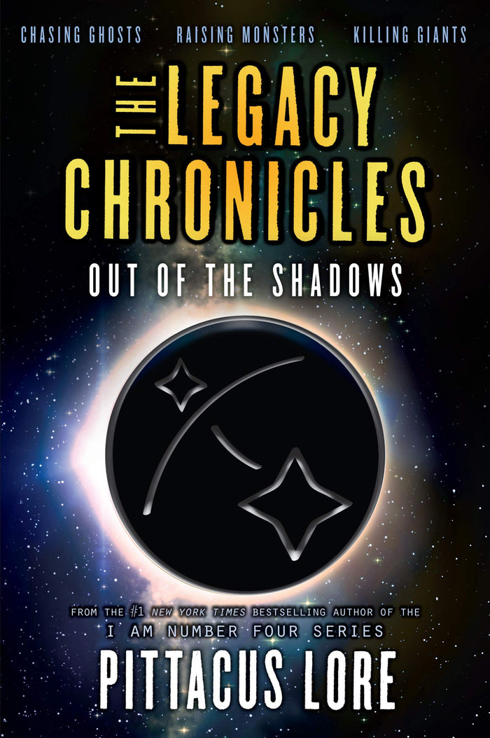The Legacy Chronicles: Out of the Shadows: A YA Superhero Collection of Adventures with Special Abilities from the I Am Number Four Universe by Pittacus Lore - Paperback cover