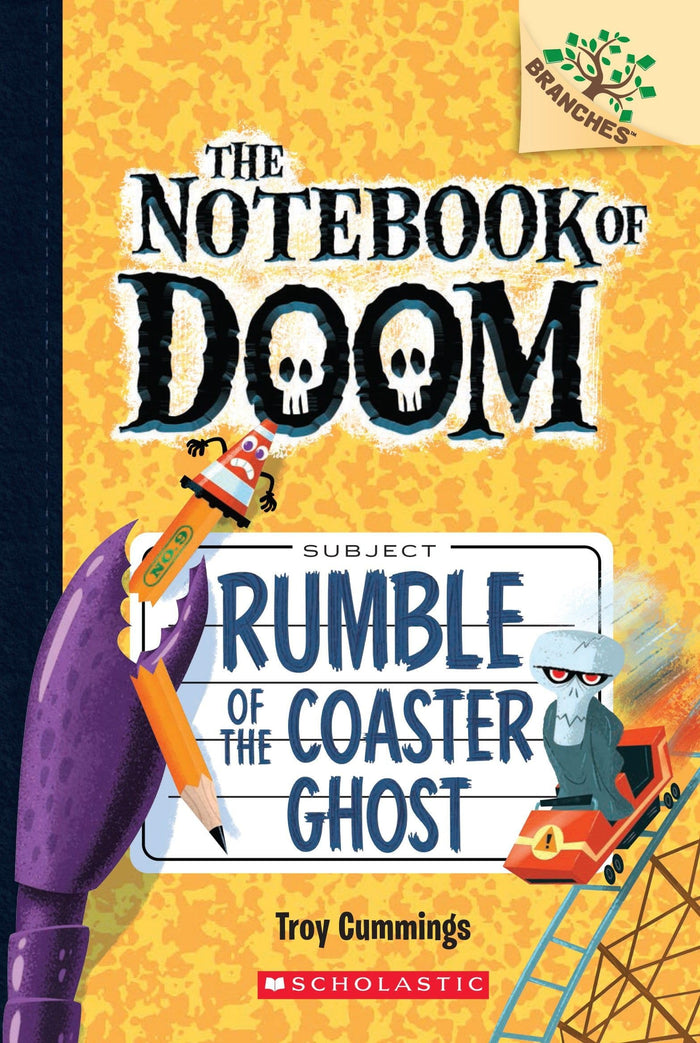 Rumble Of The Coaster Ghost: A Branches Book (The Notebook Of Doom #9) by Troy Cummings - Paperback cover