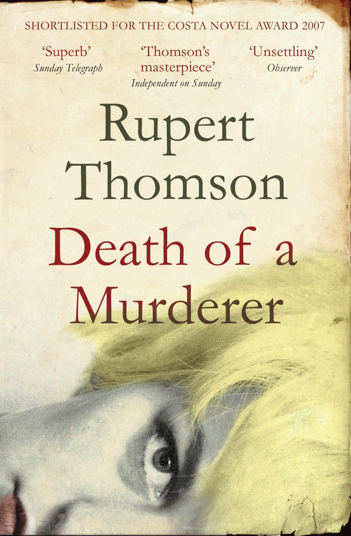 Death of a Murderer by Rupert Thomson - Paperback cover