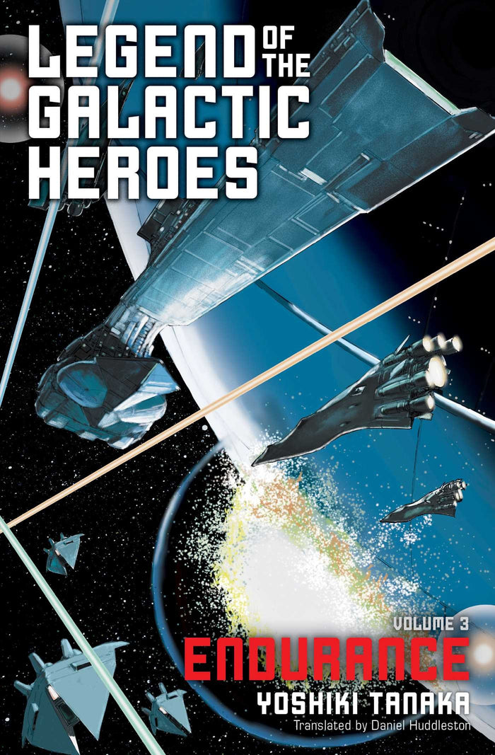 Legend of the Galactic Heroes, Vol. 3: Endurance by Yoshiki Tanaka - Paperback cover