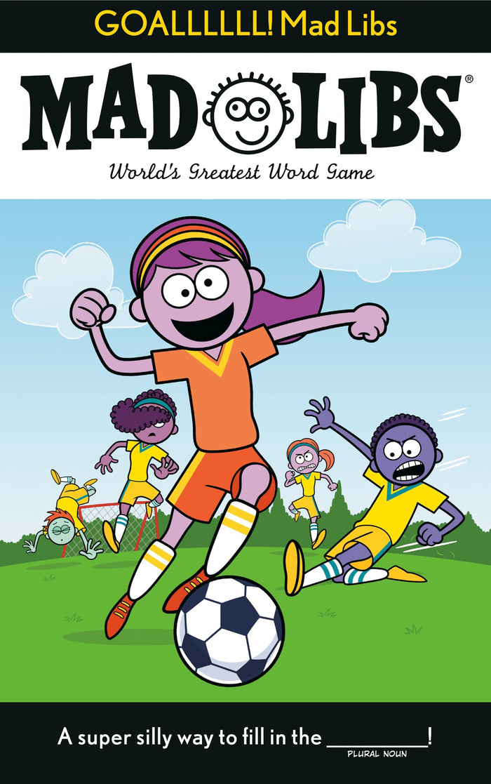 GOALLLLLL! Mad Libs: World's Greatest Word Game About Soccer by Mad Libs - Paperback cover