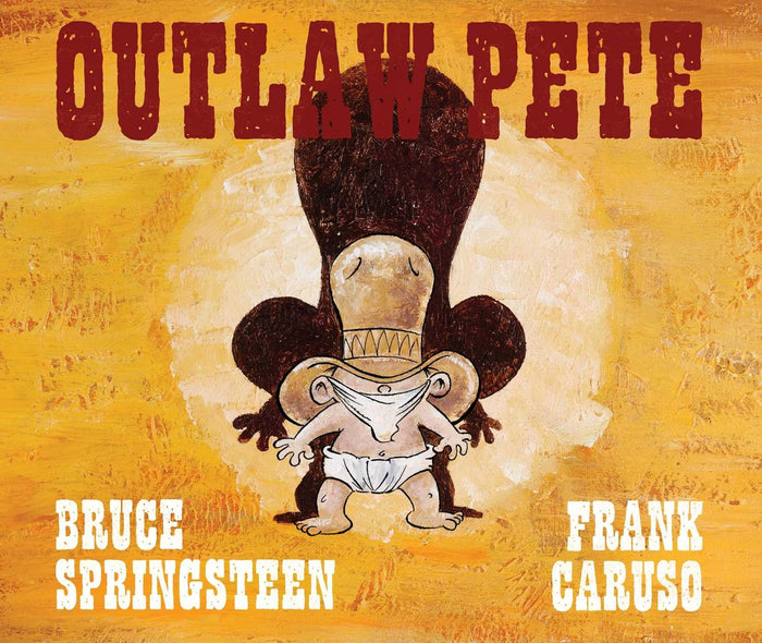 Outlaw Pete by Frank Caruso - Hardcover cover