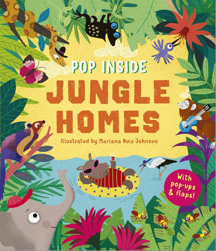 Pop Inside: Jungle Homes by Mariana Ruiz Johnson - Hardcover cover