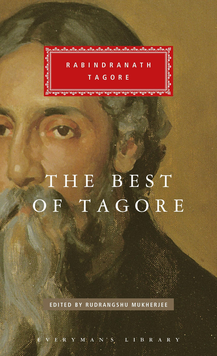 The Best of Tagore (Everyman's Library CLASSICS) by Rabindranath Tagore - Hardcover cover