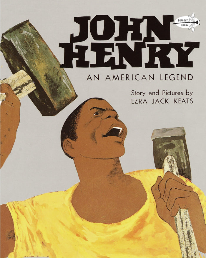 John Henry: An American Legend (Knopf Children's Paperbacks) by Ezra Jack Keats - Paperback cover