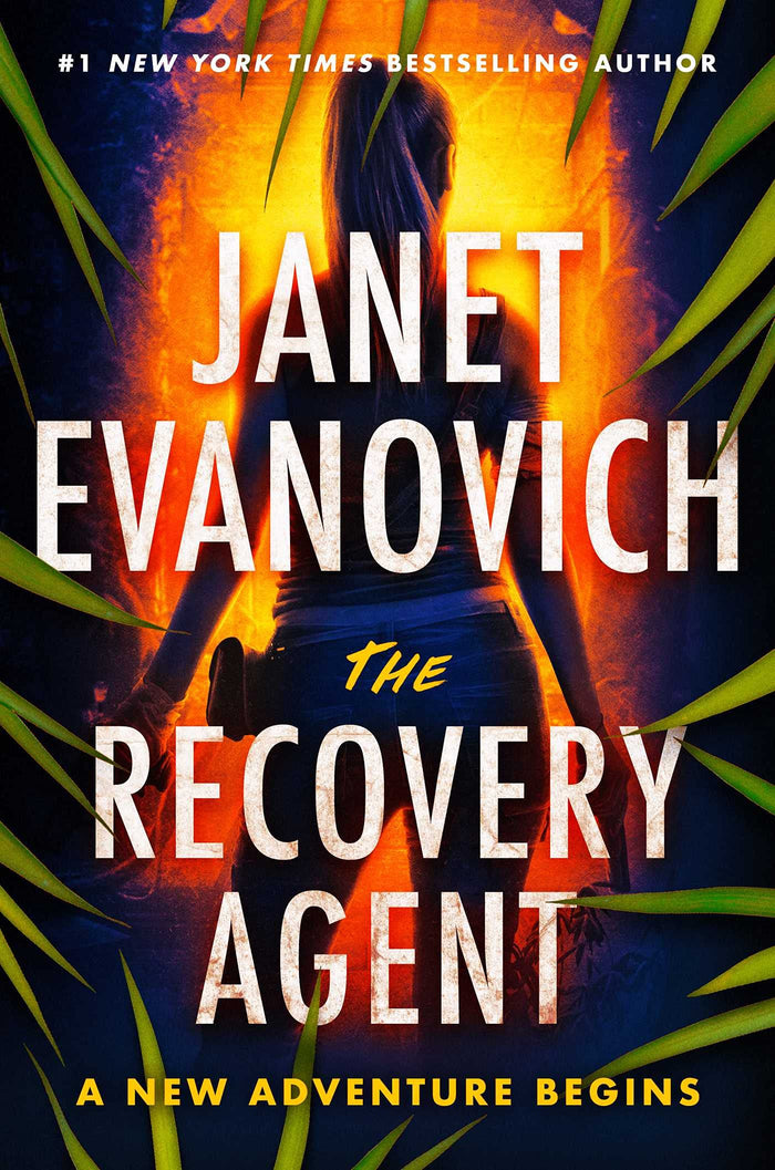 The Recovery Agent: A New Adventure Begins by Janet Evanovich - Paperback cover