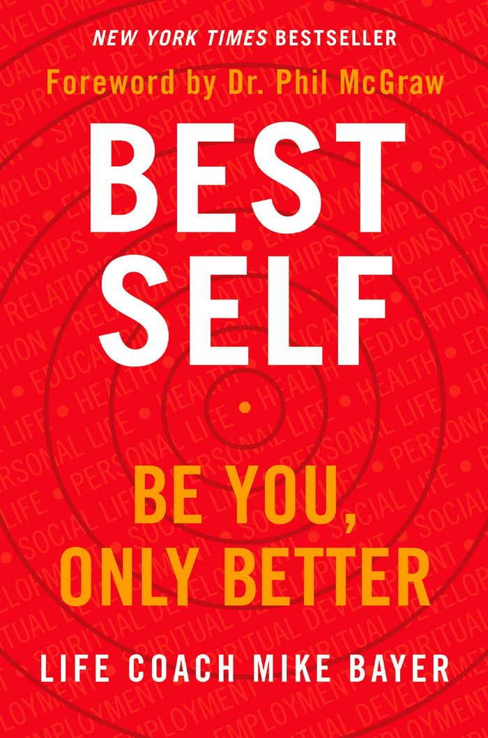Best Self: Be You, Only Better by Mike Bayer - Paperback cover
