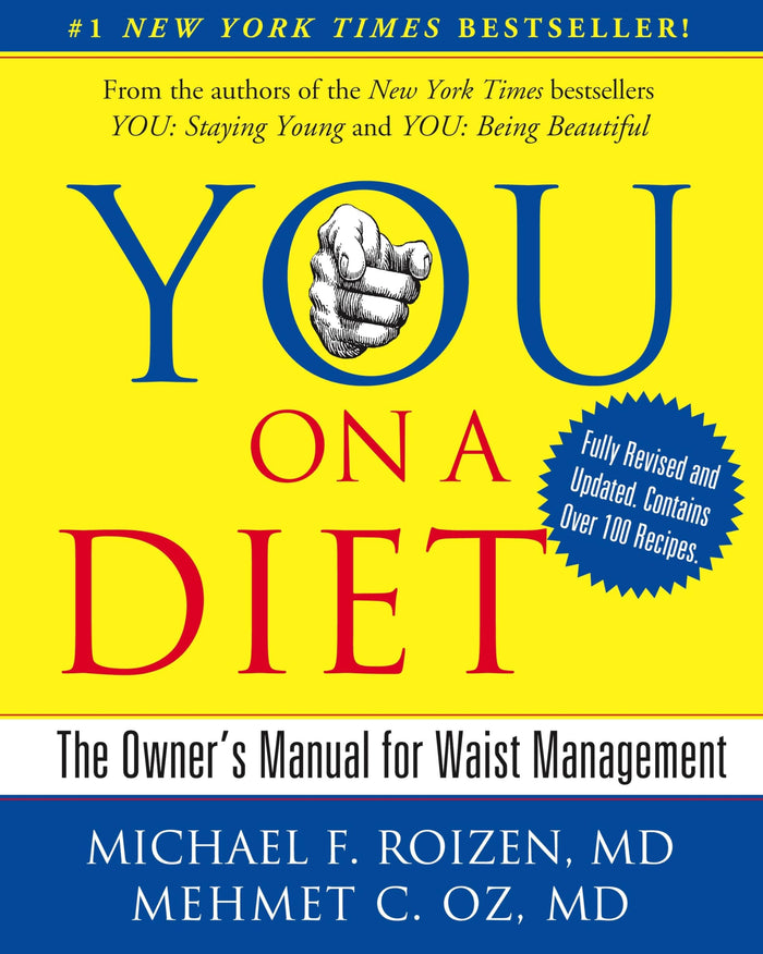 YOU: On A Diet Revised Edition: The Owner's Manual for Waist Management by Michael F. Roizen - Hardcover cover