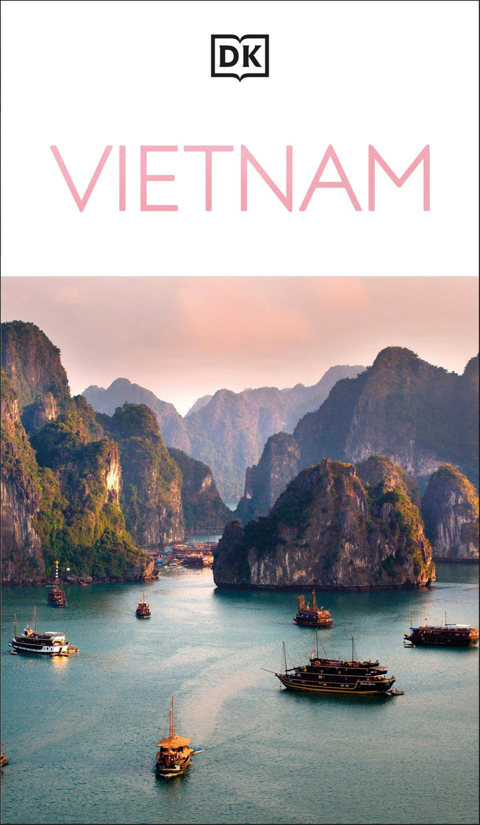 DK Vietnam: Must-See Sights. Culture & History. Detailed Maps & Tours. Covers Hanoi, Ho Chi Minh, Mekong Delta, & more (Travel Guide) by DK Travel - Paperback cover
