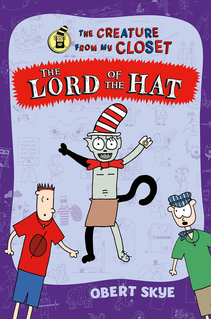 The Lord of the Hat (The Creature from My Closet, 5) by Obert Skye - Hardcover cover