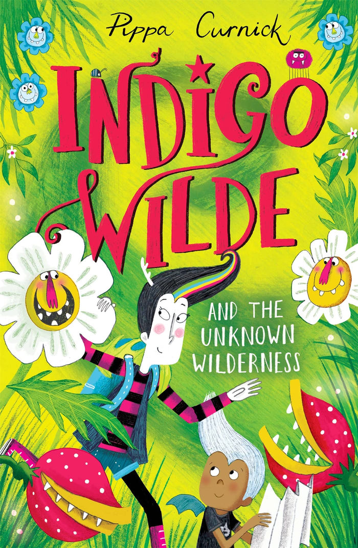 Indigo Wilde and the Unknown Wilderness: Book 2 by Pippa Curnick - Paperback cover