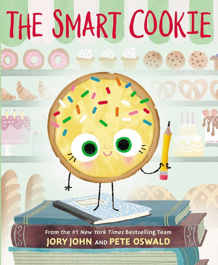 The Smart Cookie: A Story About Self-Esteem and Feeling Smart (The Food Group) by Jory John - Paperback cover