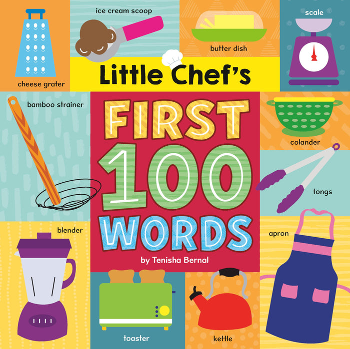Little Chef's First 100 Words by Tenisha Bernal - Board Book cover