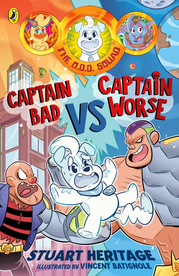 The O.D.D. Squad: Captain Bad Vs Captain Worse by Stuart Heritage - Paperback cover