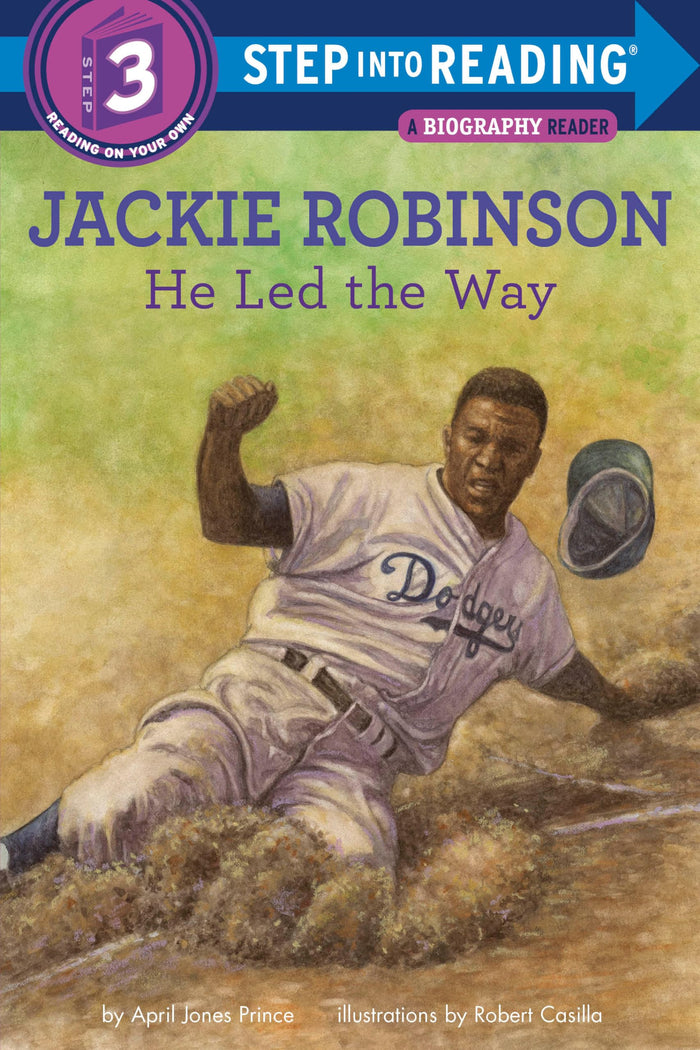 Jackie Robinson: He Led the Way (Step into Reading, Step 3) by April Jones Prince - Paperback cover