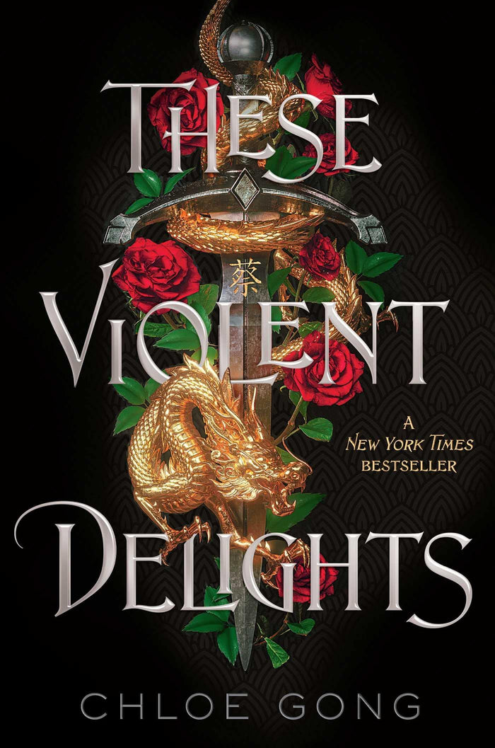 These Violent Delights by Chloe Gong - Hardcover cover