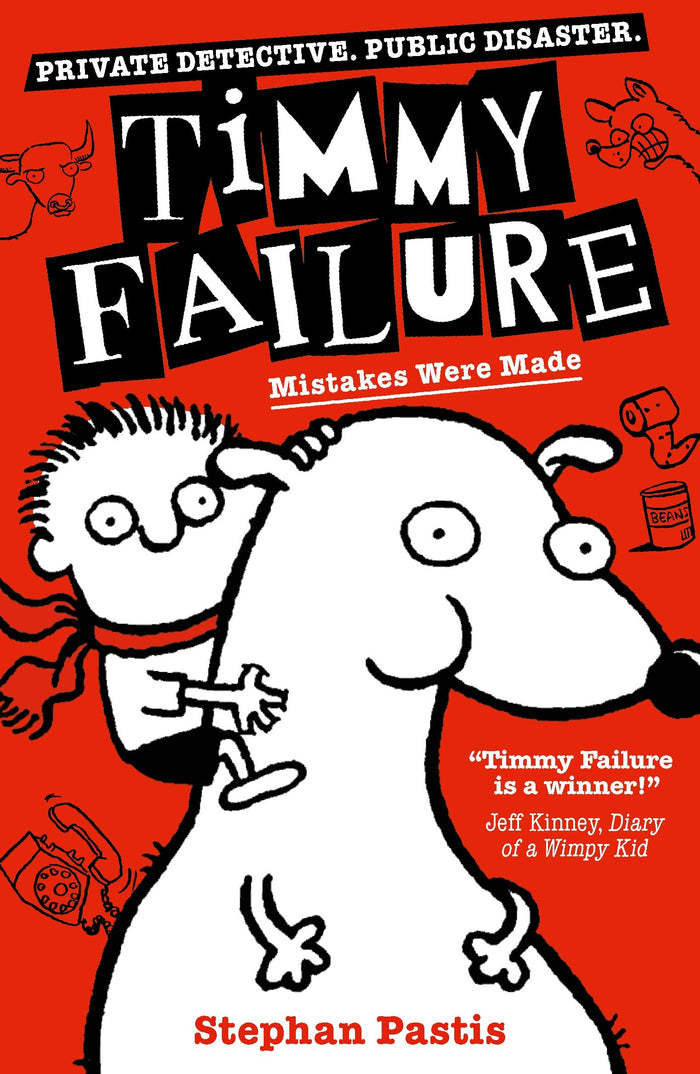 Timmy Failure: Mistakes Were Made by Stephan Pastis - Paperback cover