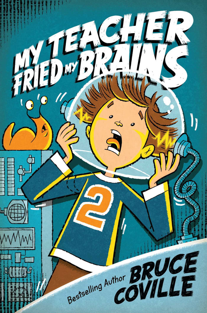 My Teacher Fried My Brains (My Teacher Books) by Bruce Coville - Paperback cover