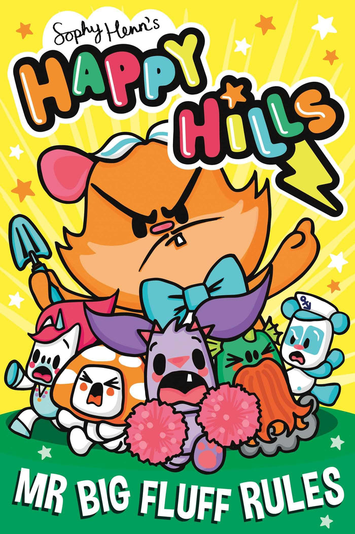 Mr Big Fluff Rules (Happy Hills) by Sophy Henn - Paperback cover