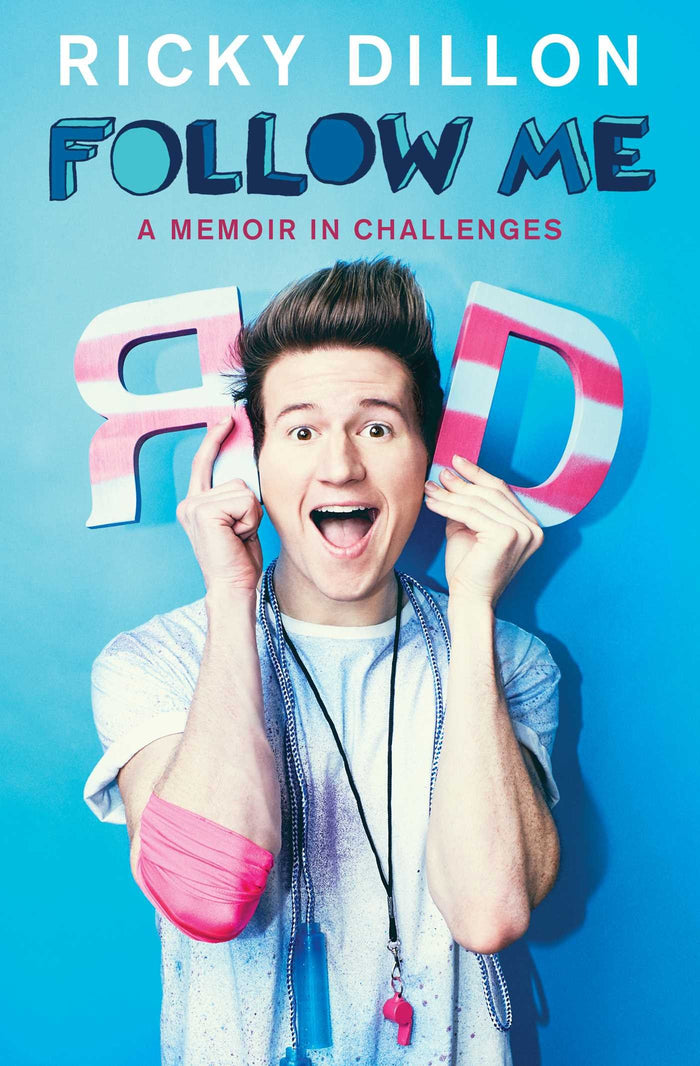 Follow Me: A Memoir in Challenges by Ricky Dillon - Paperback cover