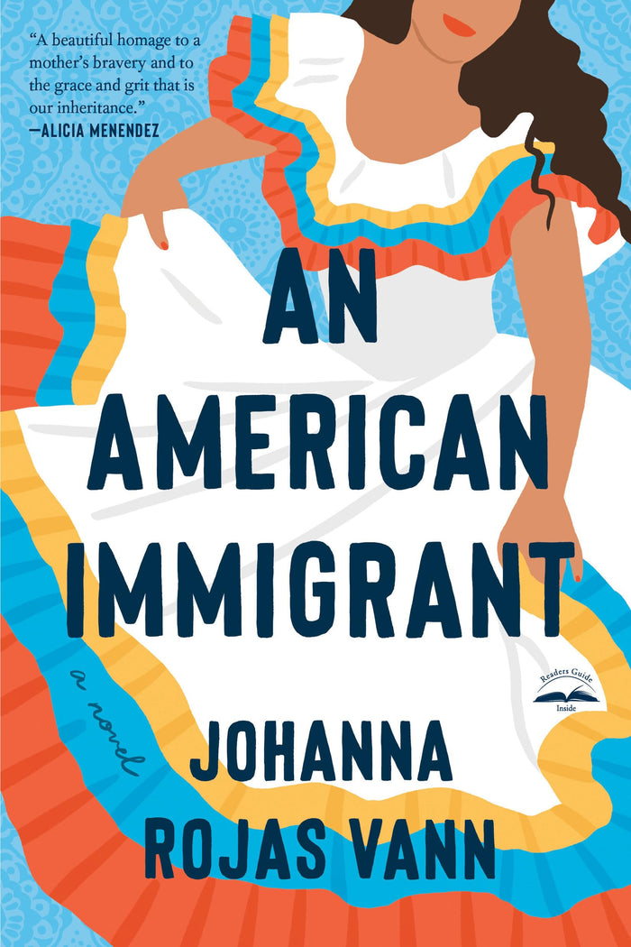 An American Immigrant: A Novel by Johanna Rojas Vann - Paperback cover