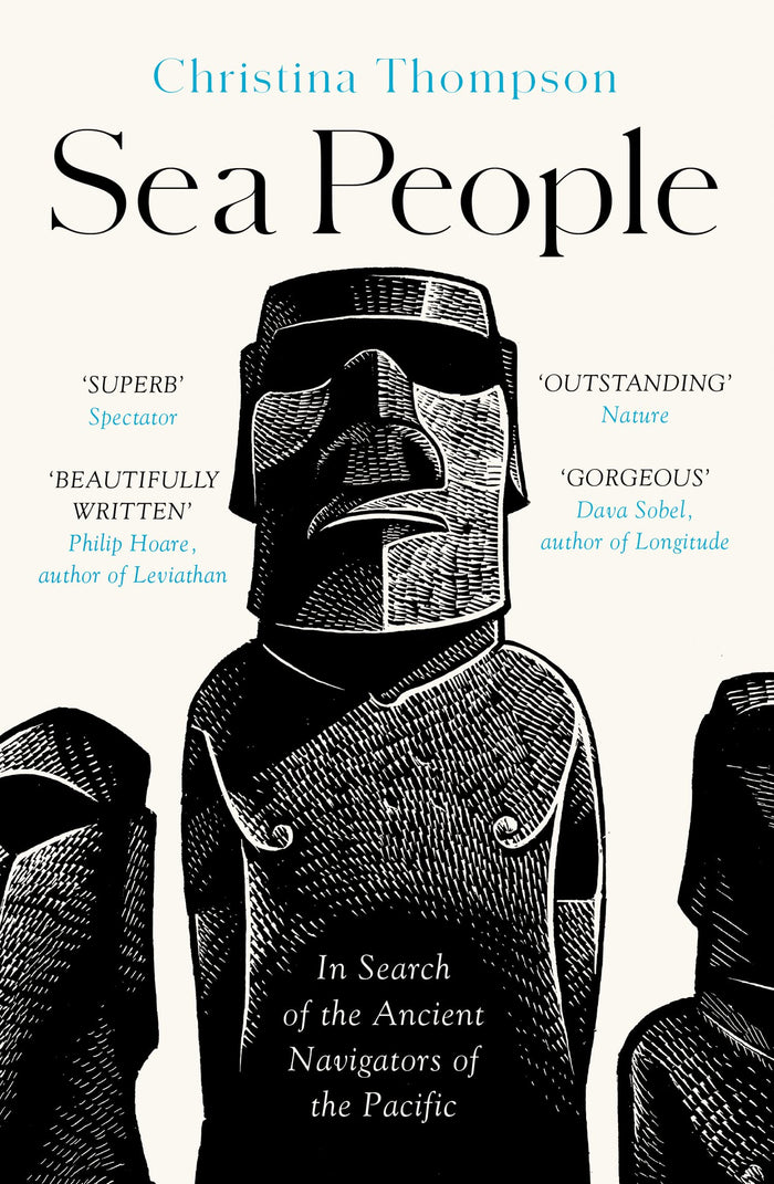 Sea People: In Search of the Ancient Navigators of the Pacific by Christina Thompson - Paperback cover