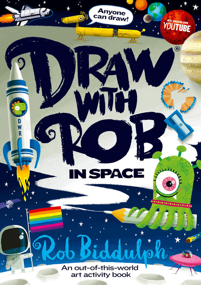 Draw With Rob: In Space by Rob Biddulph - Paperback cover