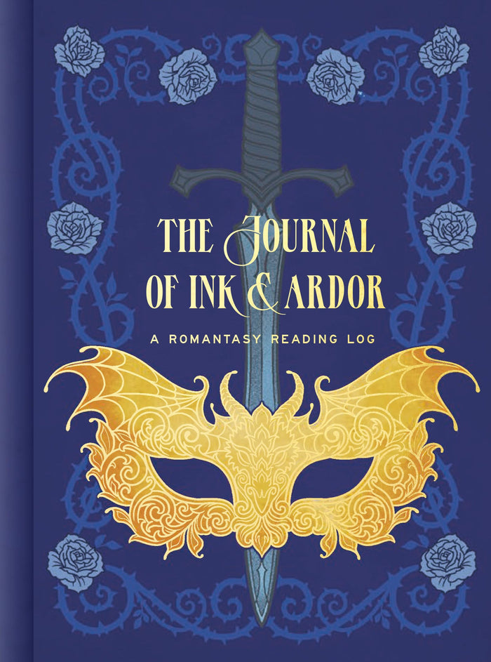 The Journal of Ink & Ardor: A Romantasy Reading Log by Potter Gift - Hardcover cover