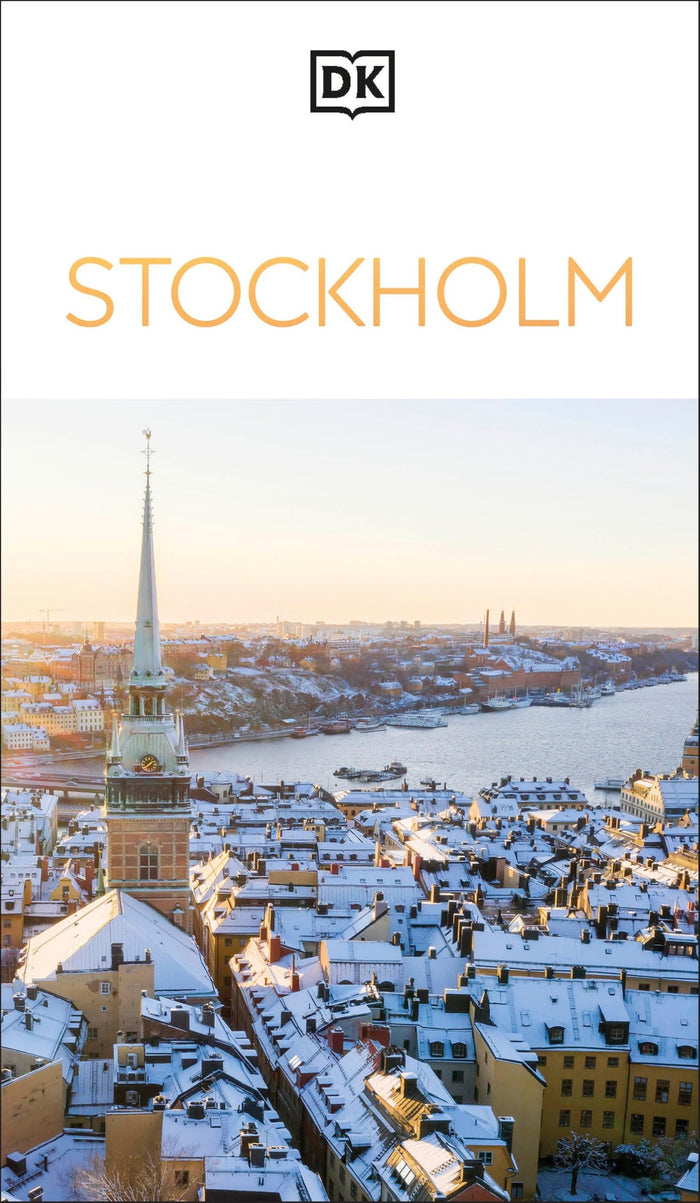 DK Stockholm: Must-See Sights. Culture & History. Detailed Maps & Tours. Covers Gamla Stan, Djurgården, Södermalm, & more (Travel Guide) by DK Travel - Paperback cover