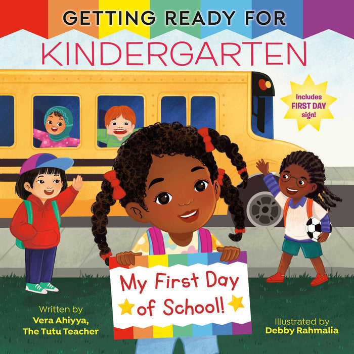 Getting Ready for Kindergarten: A First Day of School Book by Vera Ahiyya - Paperback cover