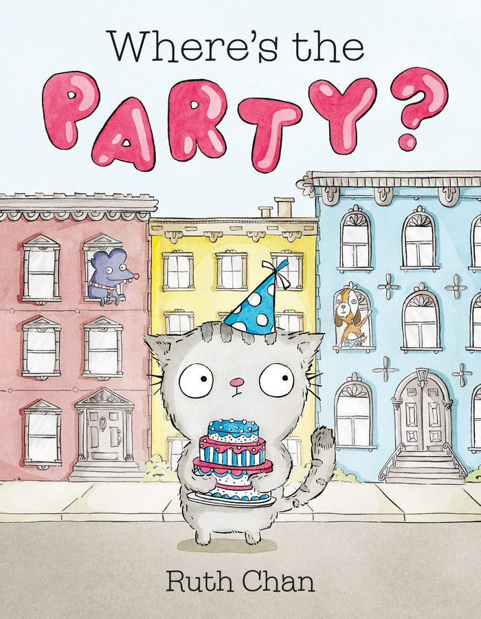Where's the Party?: A Picture Book (Georgie and Friends) by Ruth Chan - Hardcover cover