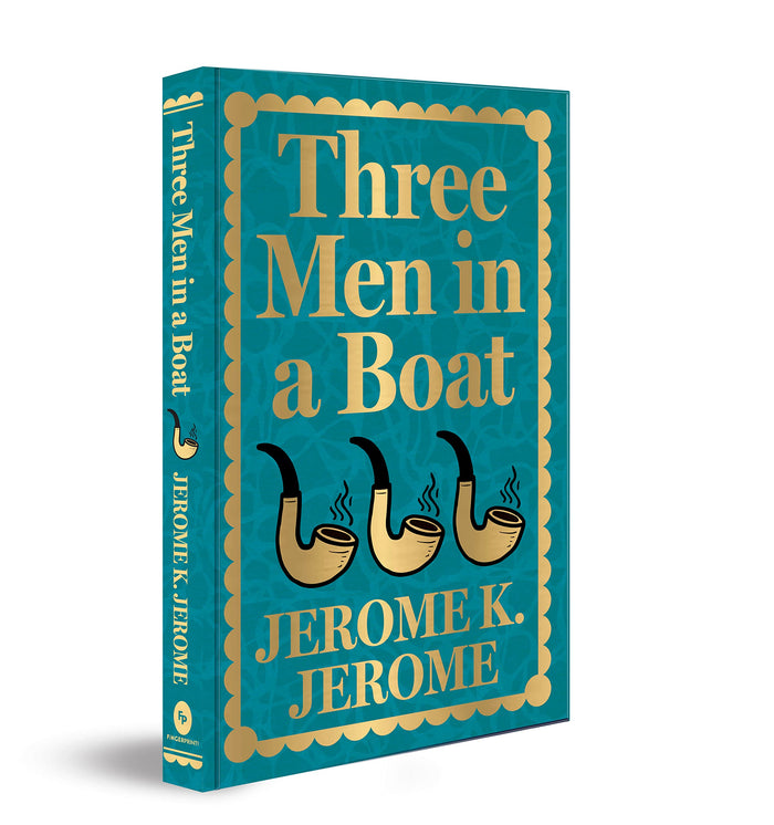 Three Men in a Boat (Deluxe Hardbound Edition) (Fingerprint Classics) by Jerome K. Jerome - Hardcover cover