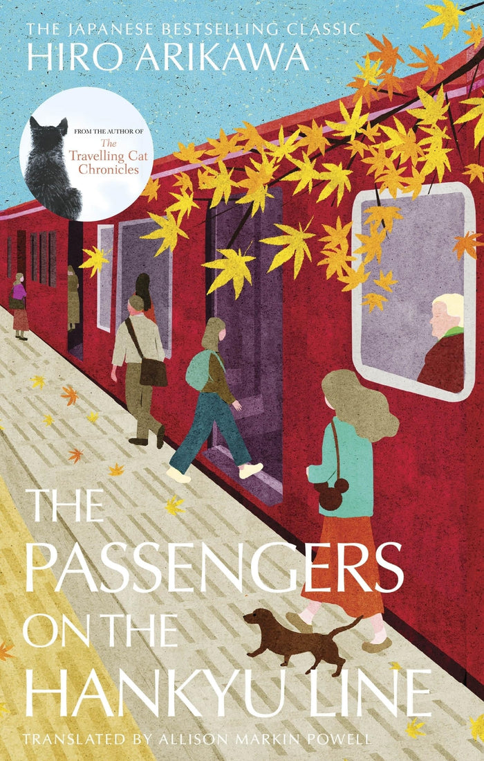 The Passengers on the Hankyu Line by Hiro Arikawa - Hardcover cover