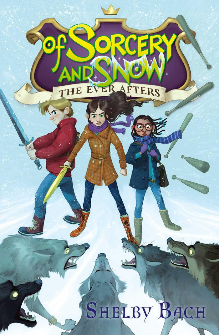 Of Sorcery and Snow (3) (The Ever Afters) by Shelby Bach - Paperback cover