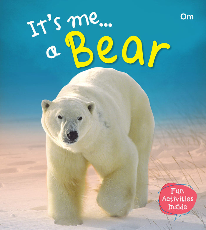 It's me a Bear by Om Books Editorial Team - Paperback cover