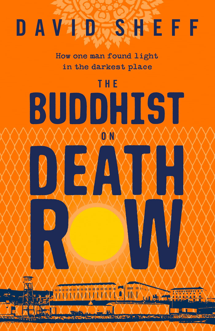 The Buddhist on Death Row by David Sheff - Paperback cover