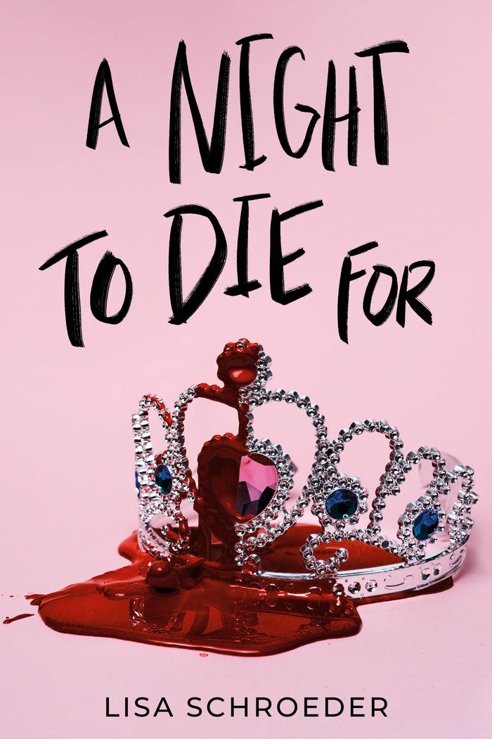 A Night to Die For (Underlined) by Lisa Schroeder - Paperback cover